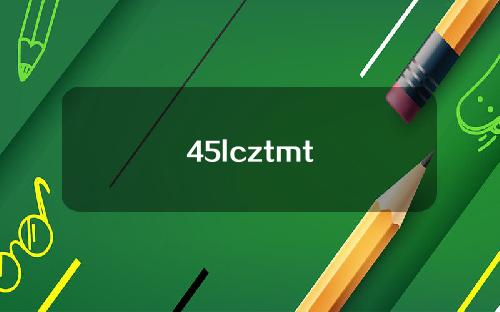 45lcztmt