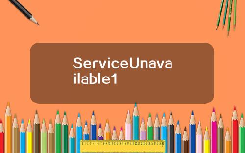 ServiceUnavailable1