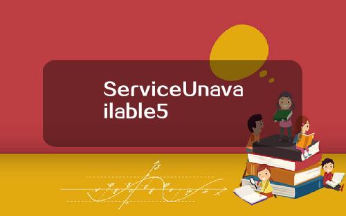 ServiceUnavailable5