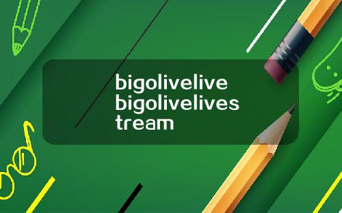 bigolivelivebigolivelivestream