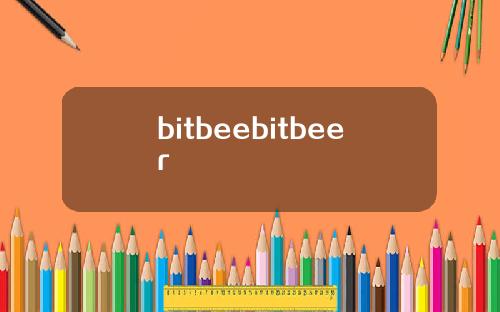 bitbeebitbeer