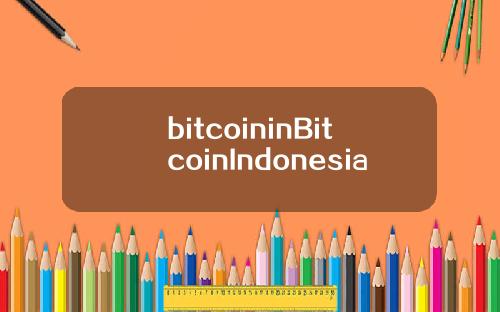 bitcoininBitcoinIndonesia