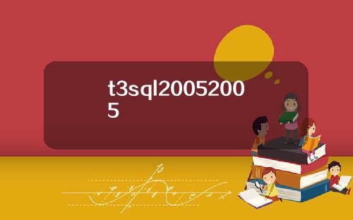 t3sql20052005